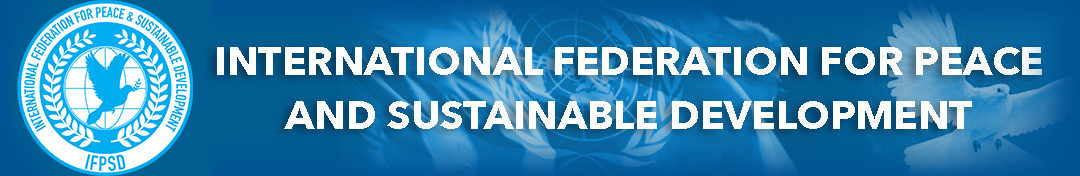 International Federation for Peace & Sustainable Development (IFPSD)